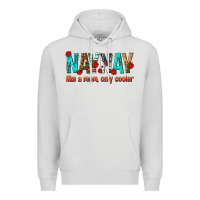 Dove Grey naynay like a mom only cooler Premium Hoodie - texasbilliewilder