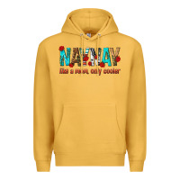 Mustard naynay like a mom only cooler Premium Hoodie - texasbilliewilder