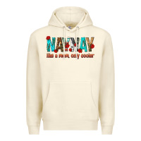 Sandshell naynay like a mom only cooler Premium Hoodie - texasbilliewilder