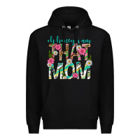 Black oh honey i am that mom mothers day Premium Hoodie - texasbilliewilder