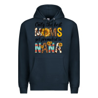 Navy only the best moms get promoted to nana Premium Hoodie - texasbilliewilder