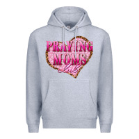 Heather Grey praying moms club Premium Hoodie - texasbilliewilder