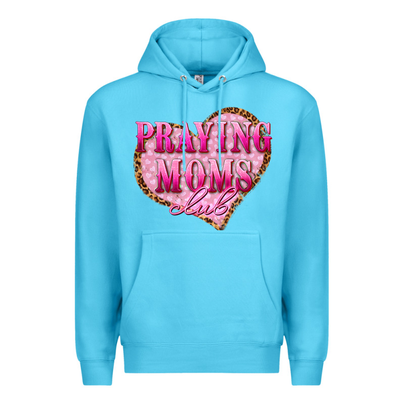 Praying Moms Club Premium Hoodie by texasbilliewilder | Teevron