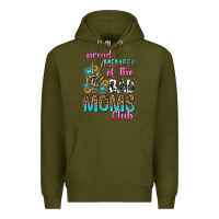 Army Green proud member of the bad moms club Premium Hoodie - texasbilliewilder