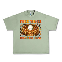 Oil Green Thick Thighs Pumpkin Pies Urban Heavy Tee - Artiststas