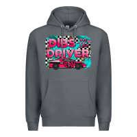 Rock dibs on the driver background Premium Hoodie - AdoDesignShop