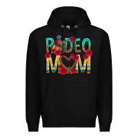 Black rodeo mom mothers day Premium Hoodie - texasbilliewilder