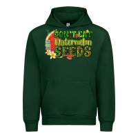 Forest Green dont eat watermelon seeds with summer Urban Hoodie - texasbilliewilder