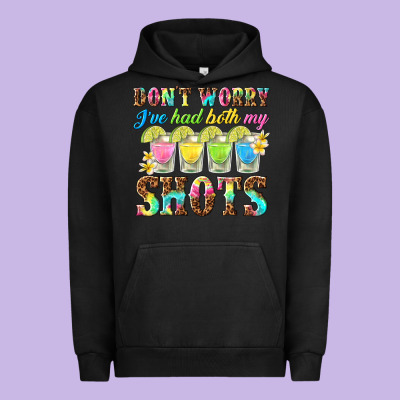 Dont Worry Ive Had Both My Shots Urban Hoodie Designed By Texasbilliewilder