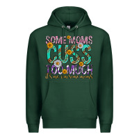 Sports Green some moms cuss too much mothers day Premium Hoodie - texasbilliewilder