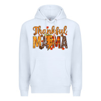 White thankful mama Premium Hoodie - texasbilliewilder