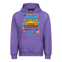 Tulip i m a better person when i m tan Urban Hoodie - texasbilliewilder