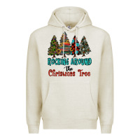 Oatmeal Heather rocking around the christmas tree, Rocking, Around The, Christmas Tree Premium Hoodie - RanaPortraitStore