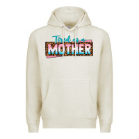 Oatmeal Heather tired as a mother Premium Hoodie - texasbilliewilder