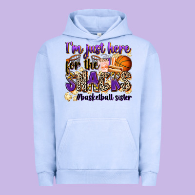 I'm Just Here For The Snacks #basketball Sister Urban Hoodie Designed By Zillion Design Studio