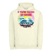 Pigment Pistachio if youre testing my waters tbw Urban Hoodie - texasbilliewilder