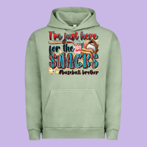 I'm Just Here For The Snacks #baseball Brother Urban Hoodie Designed By Zillion Design Studio