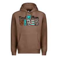 Chestnut tired mom vibes Premium Hoodie - texasbilliewilder