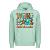 Seafoam weird moms build character Premium Hoodie - texasbilliewilder