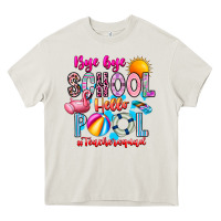 Cream Bye Bye School Hello Pool Teacher  Squad Heavy Core Tee - CowhideDigitalArt