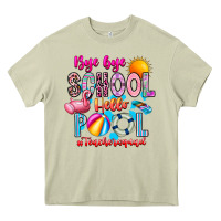Mossy Bye Bye School Hello Pool Teacher  Squad Heavy Core Tee - CowhideDigitalArt
