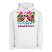 Pigment Lunar Rock life is better at the beach Urban Hoodie - texasbilliewilder