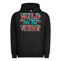 Pigment Black wild like the west Urban Hoodie - Zillion Design Studio