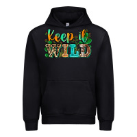 Black keep it wild Urban Hoodie - Zillion Design Studio