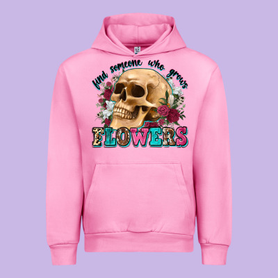 Find Someone Who Grows Flowers Urban Hoodie Designed By Zillion Design Studio
