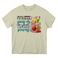 Mossy Coffee Gives Me Teacher Powers Heavy Core Tee - CowhideDigitalArt