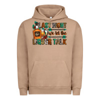 Pigment Burro last night we let the liquor talk Urban Hoodie - Zillion Design Studio