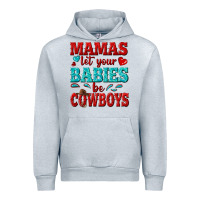 Heather Grey mamas let your babies be cowboys Urban Hoodie - texasbilliewilder