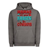Pigment Tornado mamas let your babies be cowboys Urban Hoodie - texasbilliewilder