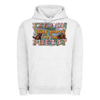 Pigment Lunar Rock keep on telling yourself i'm not pretty Urban Hoodie - Zillion Design Studio