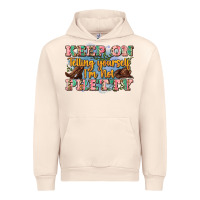 Sandshell keep on telling yourself i'm not pretty Urban Hoodie - Zillion Design Studio
