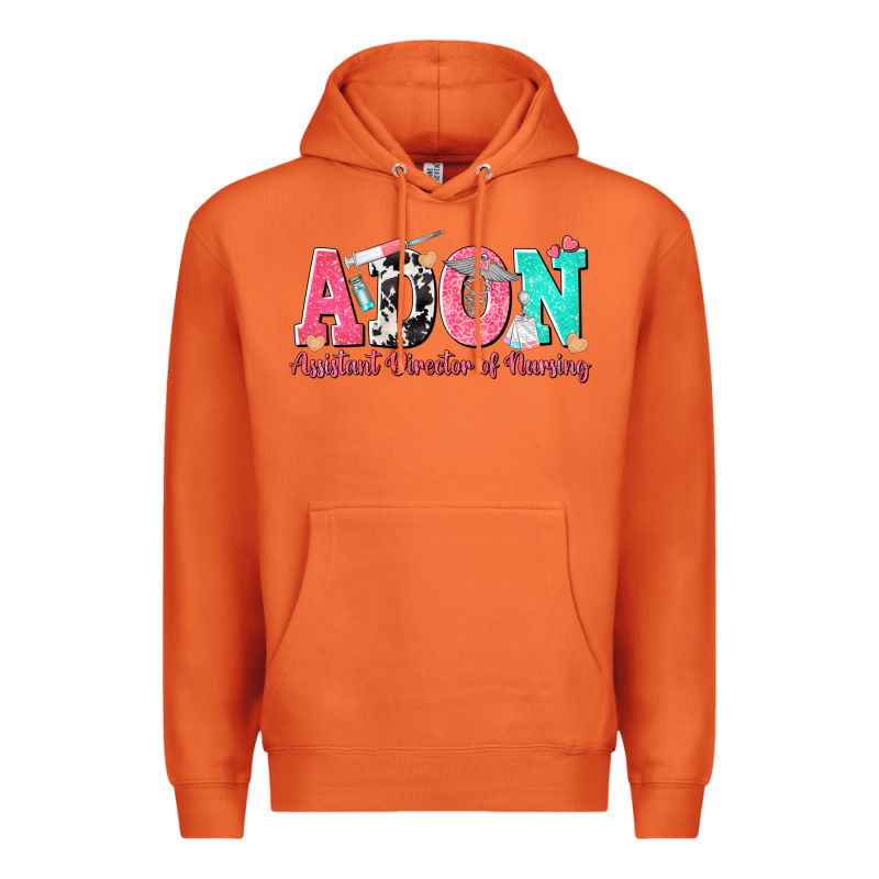 Adon Assistant Director Of Nursing Premium Hoodie by texasbilliewilder | Teevron