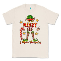 Natural im the oldest elf i make the rules Classic Tee - FaDigitalArtStudio