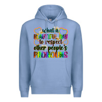 Colony Blue what a beautiful day to respect other people's pro Premium Hoodie - Zillion Design Studio