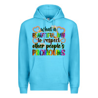 Ocean Blue what a beautiful day to respect other people's pro Premium Hoodie - Zillion Design Studio
