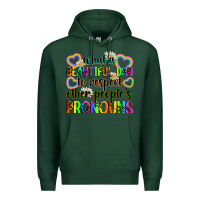 Sports Green what a beautiful day to respect other people's pro Premium Hoodie - Zillion Design Studio