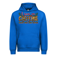 I Run On Caffeine Chaos And Cuss Words Urban Hoodie | Teevron