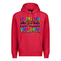 Cardinal be careful who you hate it could be someone you lo Premium Hoodie - Zillion Design Studio