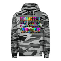 Slate Camo be careful who you hate it could be someone you lo Premium Hoodie - Zillion Design Studio