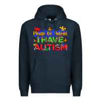 Navy please be patient i have autism Premium Hoodie - Zillion Design Studio