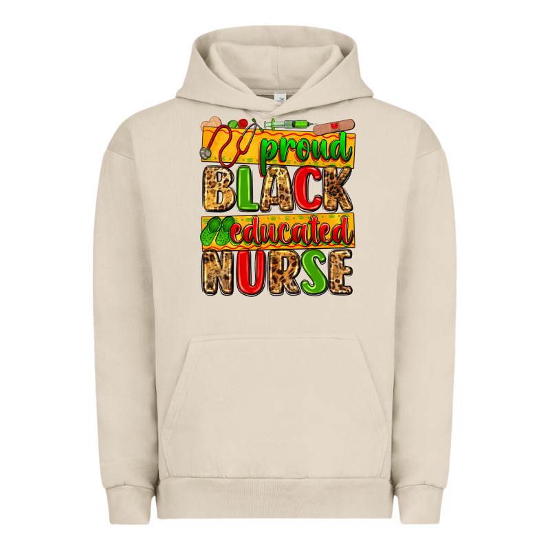 Proud Black Educated Nurse Urban Hoodie by Zillion Design Studio | Teevron