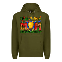 Army Green i'm an autism mom what's your superpower Premium Hoodie - Zillion Design Studio