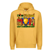 Mustard i'm an autism mom what's your superpower Premium Hoodie - Zillion Design Studio