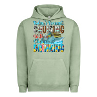 Pigment Oil Green todays forecast  cruising with a chance of drinkin Urban Hoodie - texasbilliewilder