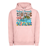 Pigment Salmon todays forecast  cruising with a chance of drinkin Urban Hoodie - texasbilliewilder