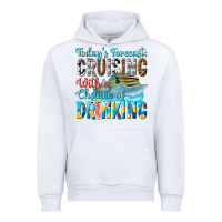 White todays forecast  cruising with a chance of drinkin Urban Hoodie - texasbilliewilder
